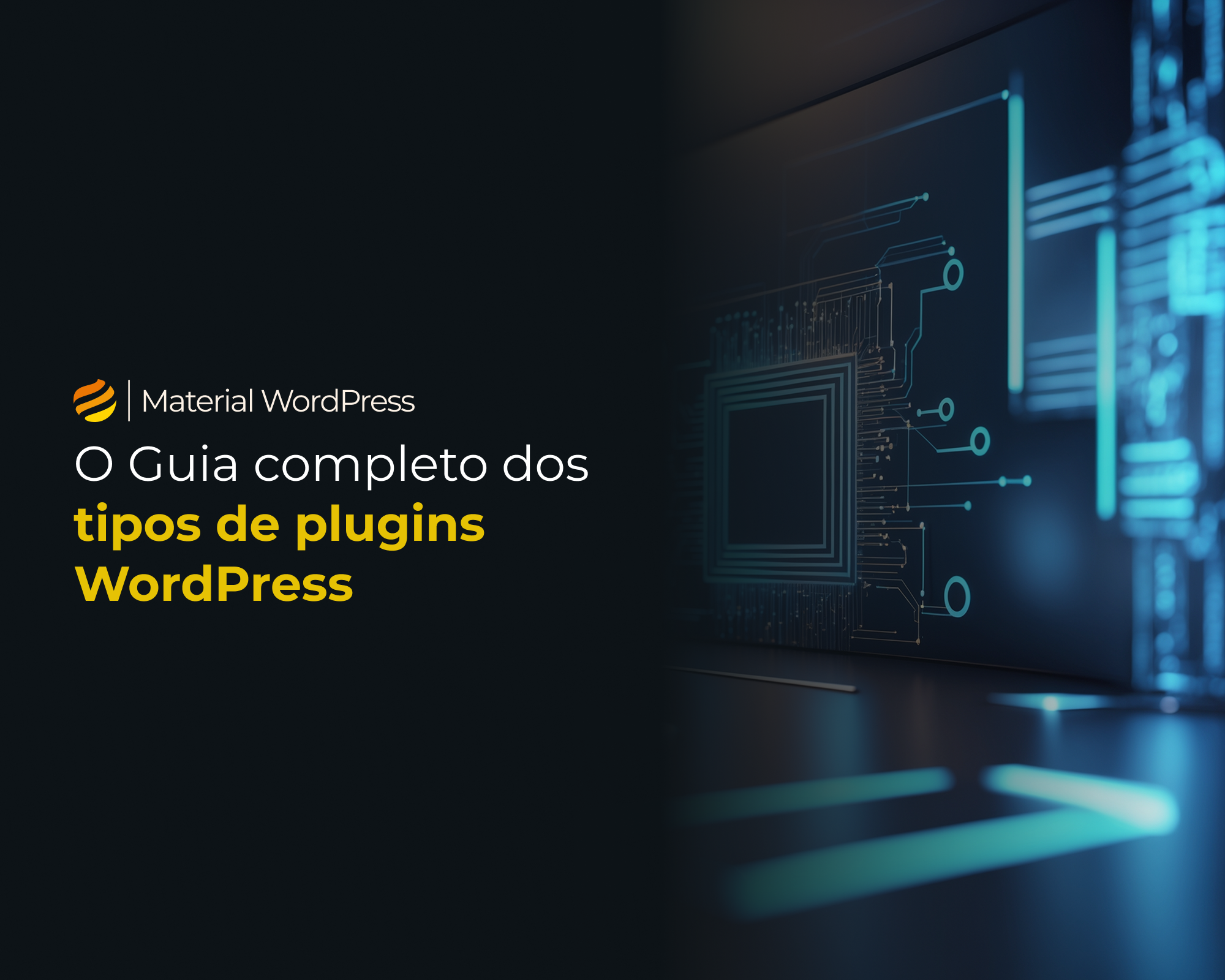 Tipos de plugins WordPress - Conteúdos sobre WordPress